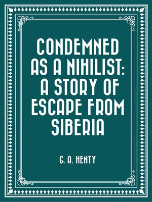 cover image of Condemned as a Nihilist